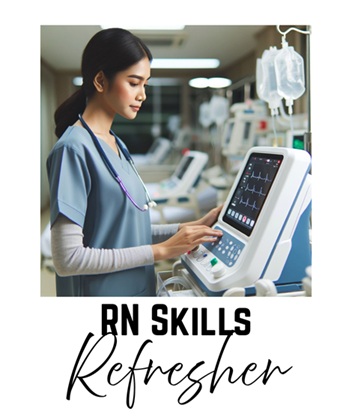 RN Skills Refresher Course, Fall 2025 Banner